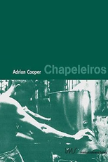 Chapeleiros (Chapeleiros)