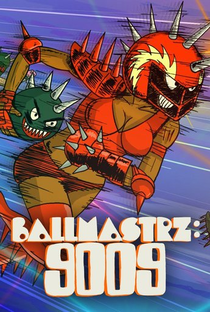 Ballmastrz: 9009 (1ª Temporada) - Poster / Capa / Cartaz - Oficial 2