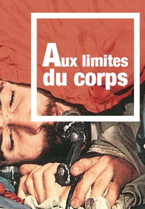 Tempo: para além dos limites humanos (Aux Limites Du Corps)