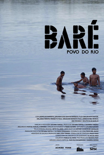 Baré, Povo do Rio - Poster / Capa / Cartaz - Oficial 1