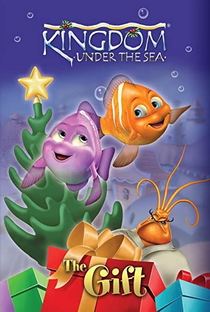 Kingdom Under the Sea: The Gift - Poster / Capa / Cartaz - Oficial 1