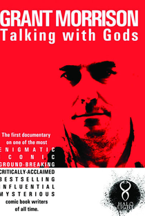 Grant Morrison: Talking With Gods - Poster / Capa / Cartaz - Oficial 1