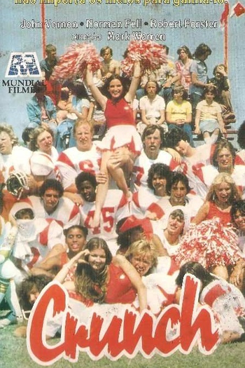 Poster de Filme Crunch - Um Time da Pesada (1981)