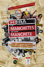 Meia Hora e as Manchetes que Viram Manchete (Meia Hora e as Manchetes que Viram Manchete)