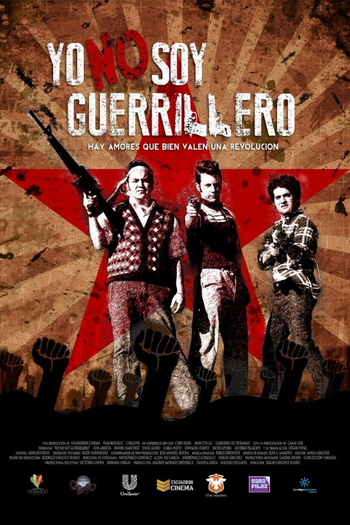 Poster de Filme Yo no soy guerrillero (2017)