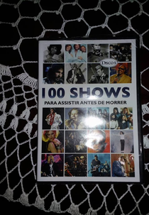 100 Shows para Assistir Antes de Morrer Disco 5 (100 Shows para Assistir Antes de Morrer Disco 5)
