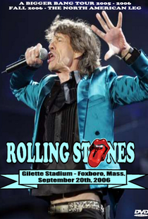 Rolling Stones - Foxborough 2006 - Poster / Capa / Cartaz - Oficial 1