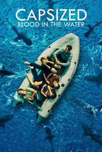 Capsized: Blood in the Water - Poster / Capa / Cartaz - Oficial 1