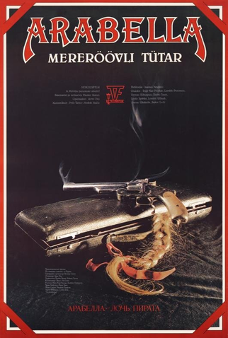 Poster 1 de Filme Arabella, mereröövli tütar (1983)