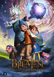 Bremen: The Last Magic Kingdom (Бремен. Последнее волшебное королевство)
