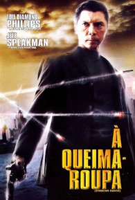 À Queima-Roupa: filme de 2006 - Filmow