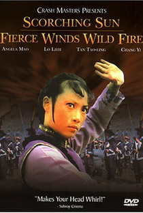Scorching Sun, Fierce Wind, Wild Fire - Poster / Capa / Cartaz - Oficial 2