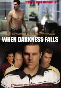When Darkness Falls (When Darkness Falls)