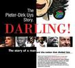 Darling! The Pieter-Dirk Uys Story 