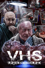 VHS Underground (VHS Underground)
