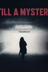 Ainda um Mistério (1ª Temporada) (Still a Mystery (Season 1))
