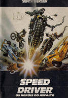 Speed Driver: Os Heróis do Asfalto