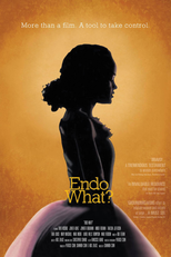 Endo What? (Endo What?)