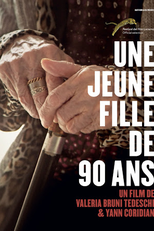 Une jeune fille de 90 ans (Une jeune fille de 90 ans)