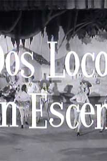  de Filme Dos locos en escena (1960)