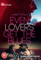 Even Lovers Get the Blues