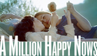 A Million Happy Nows - HD Trailer