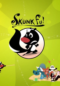Gambá Kung Fu (Skunk Fu)