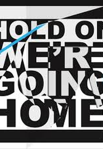 Drake Feat. Majid Jordan: Hold On, We're Going Home (Drake Feat. Majid Jordan: Hold On, We're Going Home)