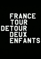 France/Tour/Detour/Deux/Enfants 