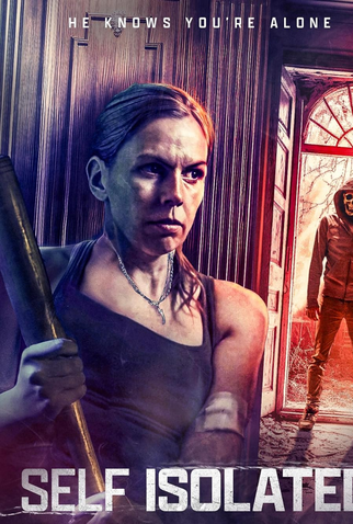 Poster 1 de Filme Self Isolated (2021)