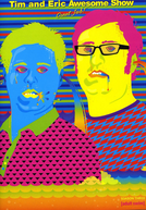 Tim and Eric Awesome Show, Great Job! (3ª Temporada) (Tim and Eric Awesome Show, Great Job! (Season 3))