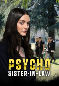 Psycho Sister-in-law (Psycho Sister-in-law)