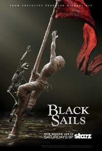 Black Sails (2ª Temporada) - Poster / Capa / Cartaz - Oficial 2