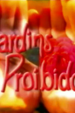 Jardins proibidos (Jardins proibidos)