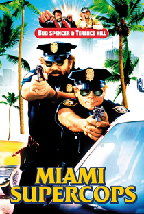 Os Dois Super-Tiras em Miami - Poster / Capa / Cartaz - Oficial 1