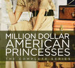 Princesas Americanas Milionárias