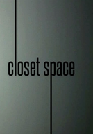 O Armário (Closet Space)