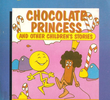 Aprenda Brincando - A Princesa Chocolate