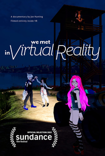 Nos Conhecemos na Realidade Virtual - Poster / Capa / Cartaz - Oficial 1