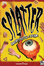 Splatter: Architects of Fear (Splatter: Architects of Fear)