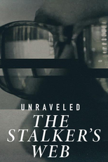 Na Teia do Predador (Unraveled: The Stalker's Web)