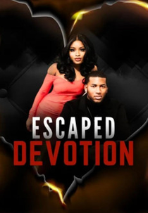 Escaped Devotion (Escaped Devotion)