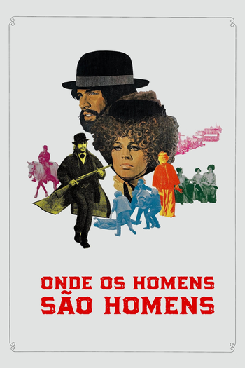  de Filme Onde os Homens São Homens (1971)