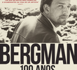 Bergman – 100 Anos