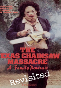 The Texas Chainsaw Massacre: A Family Portrait (The Texas Chainsaw Massacre: A Family Portrait)