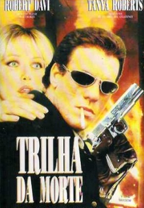 Trilha da Morte (Legal Tender)