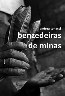 Benzedeiras de Minas - Poster / Capa / Cartaz - Oficial 1