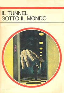O Túnel do Submundo (Il Tunnel Sotto il Mondo)