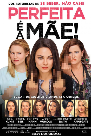  de Filme Perfeita é a Mãe (2016)
