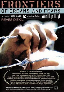 Frontiers of Dreams and Fears (Hlam al-manfa)